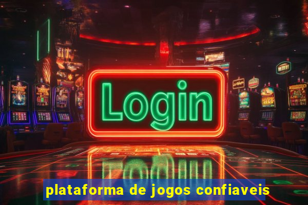 plataforma de jogos confiaveis